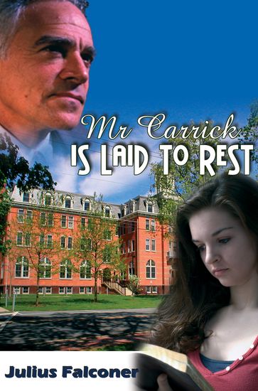 Mr Carrick is Laid To Rest - Julius Falconer