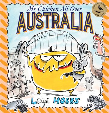 Mr Chicken All Over Australia - Leigh Hobbs