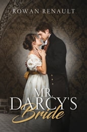 Mr. Darcy s Bride