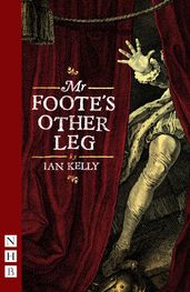 Mr Foote s Other Leg (NHB Modern Plays)