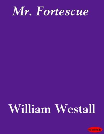 Mr. Fortescue - William Westall