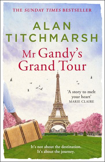 Mr Gandy's Grand Tour - Alan Titchmarsh
