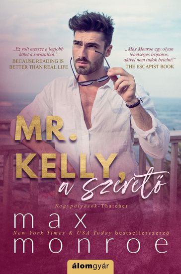 Mr. Kelly, a szeret - Max Monroe