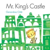 Mr. King s Castle