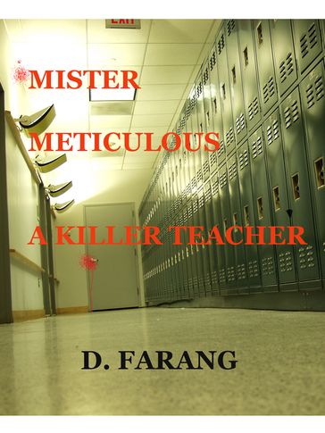 Mr. Meticulous - D. Farang