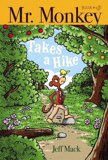Mr. Monkey Takes a Hike - Jeff Mack