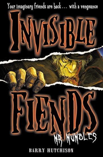 Mr Mumbles (Invisible Fiends, Book 1) - Barry Hutchison