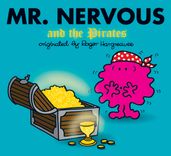 Mr. Nervous and the Pirates