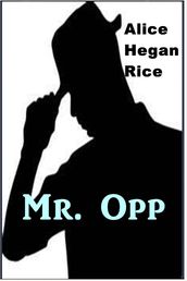 Mr. Opp
