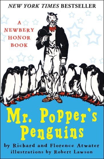 Mr. Popper's Penguins - Florence Atwater - Richard Atwater