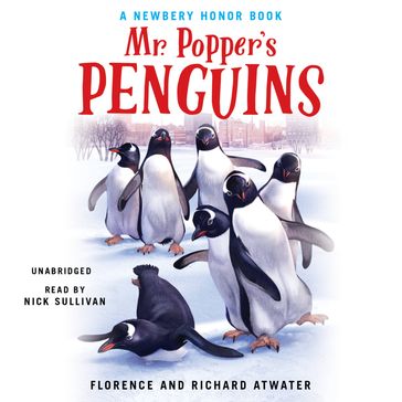 Mr. Popper's Penguins: Booktrack Edition - Richard Atwater - Florence Atwater