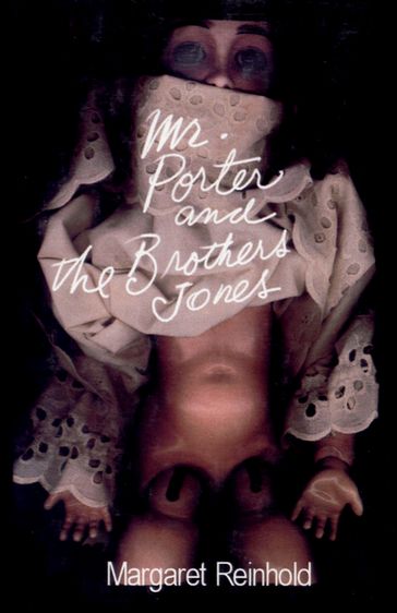 Mr. Porter and the Brothers Jones - Margaret Reinhold