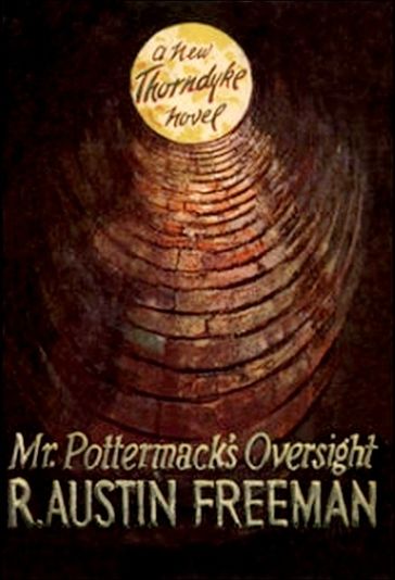 Mr. Pottermack's Oversight - R. Austin Freeman