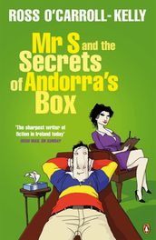 Mr S and the Secrets of Andorra