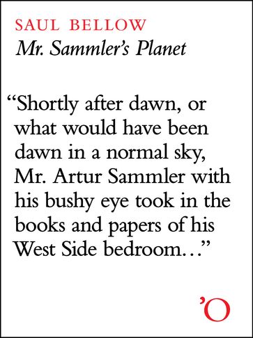 Mr. Sammler's Planet - Saul Bellow