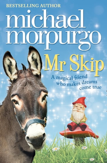 Mr Skip - Morpurgo Michael