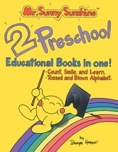 Mr. Sunny Sunshine Two Preschool Educational Books in One!