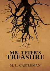 Mr. Teter S Treasure