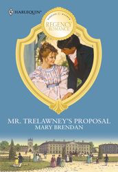 Mr. Trelawney s Proposal
