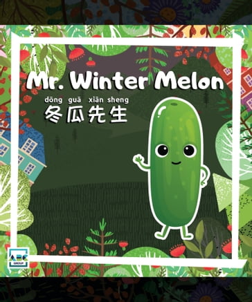 Mr. Winter Melon - ABC EdTech Group