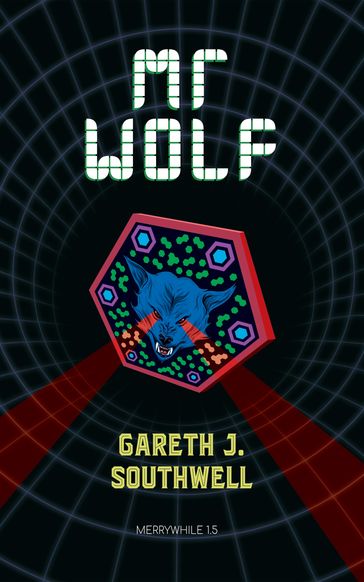 Mr Wolf - Gareth J. Southwell