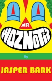 Mr Woznotiz