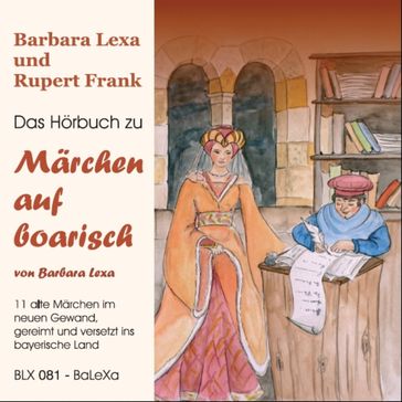 Märchen auf boarisch - Barbara Lexa