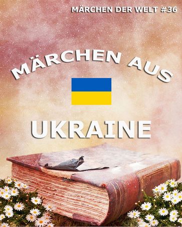 Märchen aus Ukraine - Autoren Verschiedene