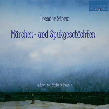 Märchen- und Spukgeschichten - Theodor Storm