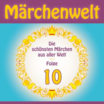 Märchenwelt 10 - Anonymus - Jurgen Fritsche