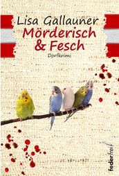 Mörderisch und Fesch