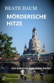 Mörderische Hitze