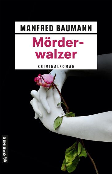 Mörderwalzer - Manfred Baumann