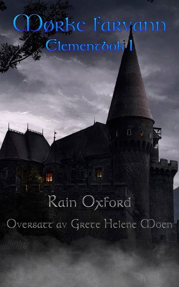 Mørke farvann - Rain Oxford