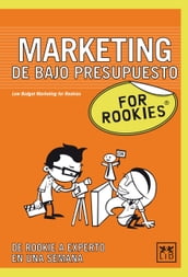 Márketing de bajo presupuesto For Rookies