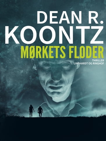 Mørkets floder - Dean R. Koontz