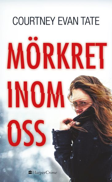 Mörkret inom oss - Courtney Evan Tate