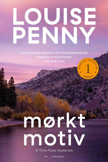 Mørkt motiv - Louise Penny