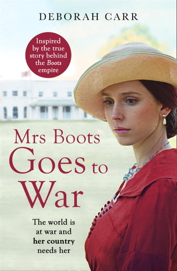 Mrs Boots Goes to War (Mrs Boots, Book 3) - Deborah Carr