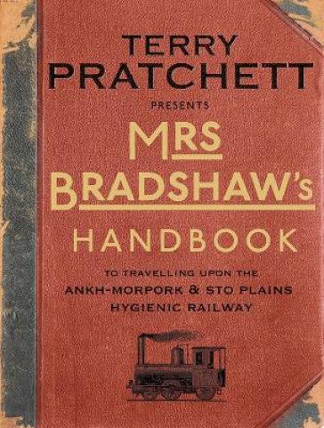 Mrs Bradshaw's Handbook - Terry Pratchett