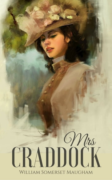 Mrs Craddock - William Somerset Maugham