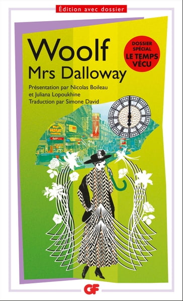 Mrs Dalloway - Juliana Lopoukhine - Nicolas Boileau - Virginia Woolf