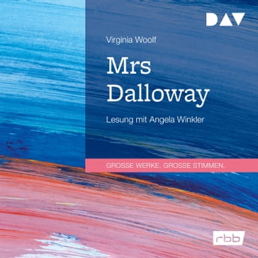 Mrs Dalloway (Ungekürzt) - Virginia Woolf
