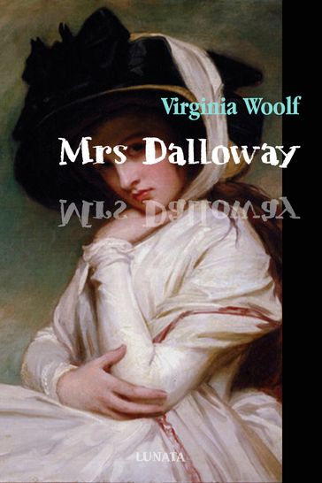 Mrs Dalloway - Virginia Woolf