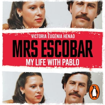 Mrs Escobar - Victoria Eugenia Henao