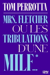 Mrs Fletcher ou les tribulations d