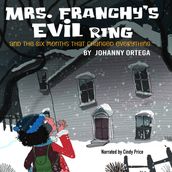 Mrs. Franchy s Evil Ring