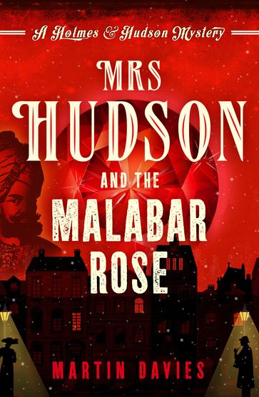 Mrs Hudson and the Malabar Rose - Martin Davies