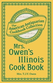 Mrs. Owen s Illinois Cook Book