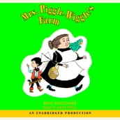 Mrs. Piggle-Wiggle s Farm